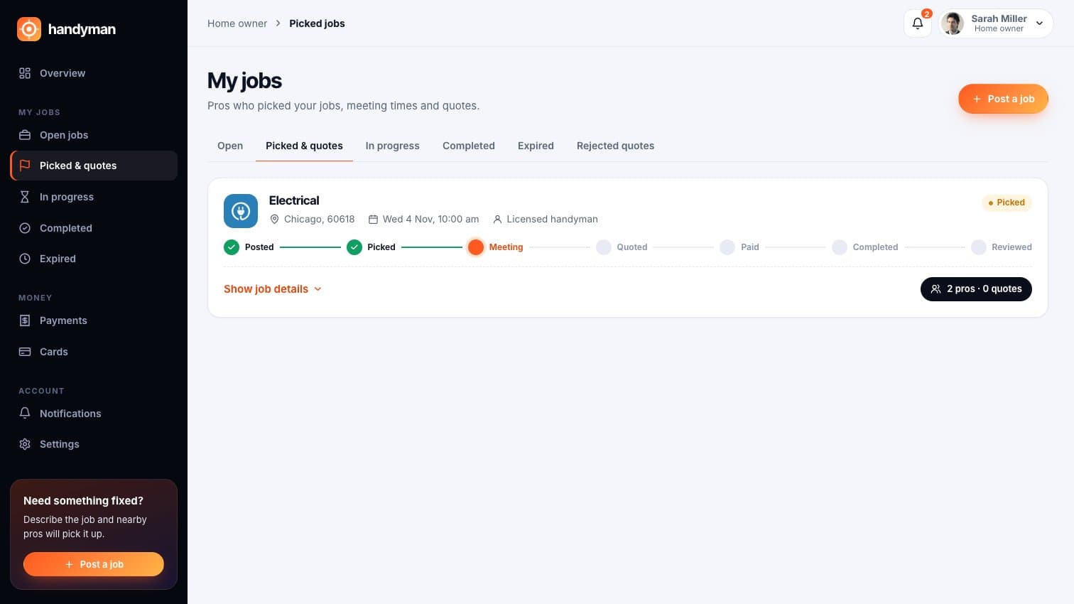 Handyman: A picked job waiting on the visit, with pros in its queue